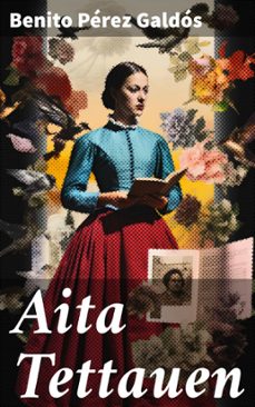 aita tettauen (ebook)-benito perez galdos-8596547816119