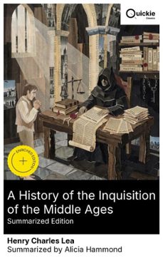 a history of the inquisition of the middle ages (summarized edition) (ebook)-henry charles lea-8596547884019