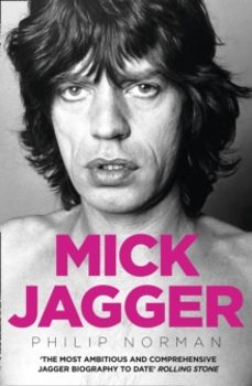 mick jagger-philip norman-9780007329519