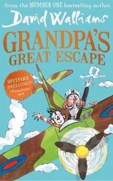 grandpa's great escape-david walliams-9780007494019
