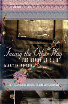 facing the other way (ebook)-martin aston-9780007522019