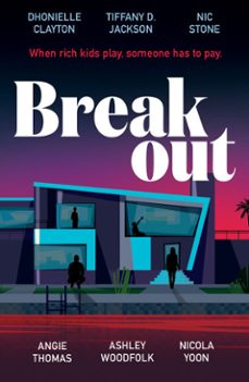 breakout-dhonielle clayton-tiffany d. jackson-nic stone-9780008502119