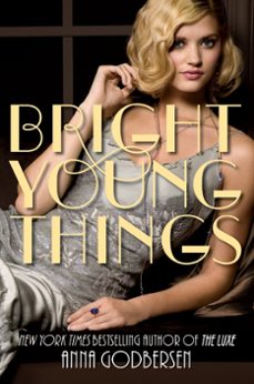 bright young things (ebook)-anna godbersen-9780062023919