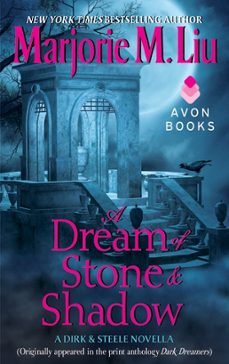 a dream of stone &amp; shadow (ebook)-marjorie liu-9780062193919