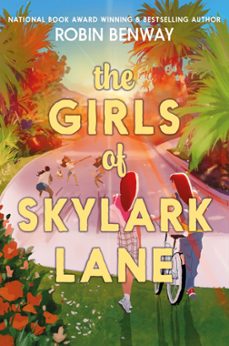 the girls of skylark lane (ebook)-robin benway-9780063311619