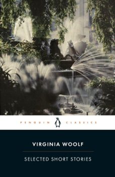 selected short stories-virginia woolf-9780141912219