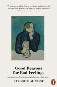 good reasons for bad feelings-randolph m. nesse-9780141984919