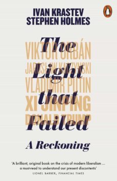 the light that failed (ebook)-ivan krastev-stephen holmes-9780241345719