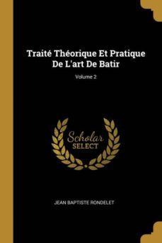 traite theorique et pratique de lart de batir; volume 2-9780270280319