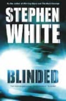blinded-stephen white-9780316725019