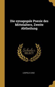 die synagogale poesie des mittelalters zweite abtheilung-9780341310419