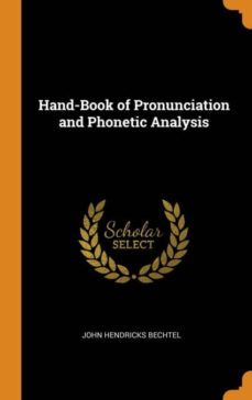 hand-book of pronunciation and phonetic analysis-9780342109319
