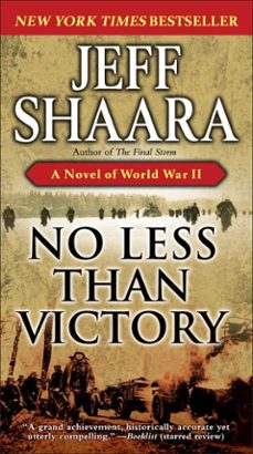no less than victory (ebook)-jeff shaara-9780345516619