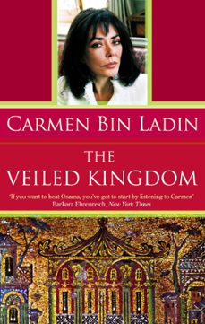 the veiled kingdom-carmen bin laden-9780349012919