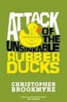 attack of the unsinkable rubber ducks-9780349118819