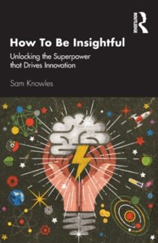 how to be insightful-sam knowles-9780367261719
