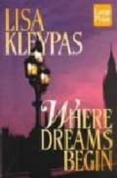 where dreams begin-lisa kleypas-9780380802319