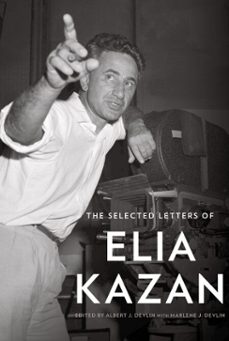the selected letters of elia kazan (ebook)-elia kazan-9780385350419