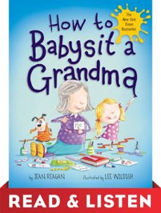 how to babysit a grandma: read &amp; listen edition (ebook)-jean reagan-9780385388719