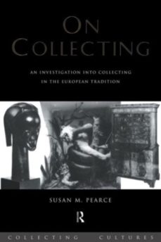 on collecting-susan m. pearce-9780415075619