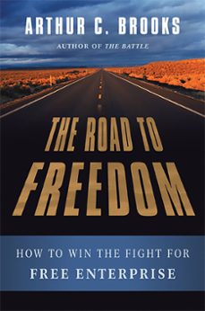 the road to freedom (ebook)-arthur c brooks-9780465029419