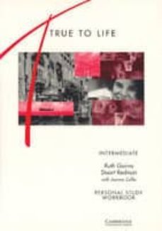 true to life: english for adult learners: intermediate-ruth gairns-stuart redman-9780521456319