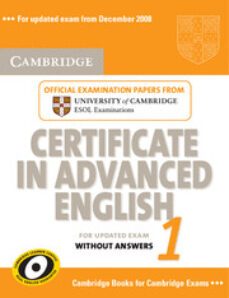 cambridge certificate in advance english 1 for updated exam: stud ents book without answers-9780521714419