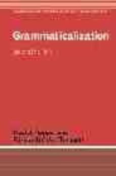 grammaticalization (2nd ed.)-paul j. hopper-elizabeth closs traugott-9780521804219