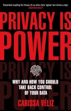 privacy is power-carissa veliz-9780552177719