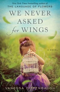we never asked for wings-vanessa diffenbaugh-9780553392319