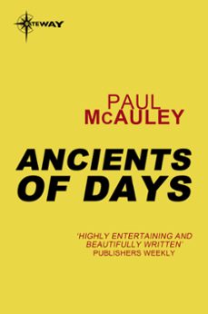 ancients of days (ebook)-paul mcauley-9780575120419