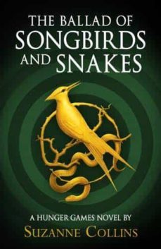 the ballad of songbirds and snakes (a hunger games novel)-suzanne collins-9780702309519