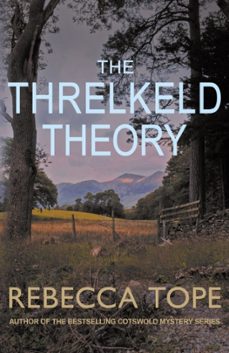 the threlkeld theory-rebecca tope-9780749028619