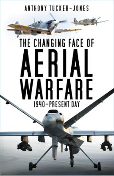 the changing face of aerial warfare (ebook)-9780750990219