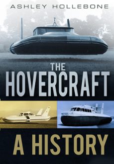 the hovercraft (ebook)-ashley hollebone-9780752490519