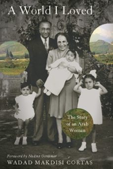 a world i loved-wadad makdisi cortas-9780786744619