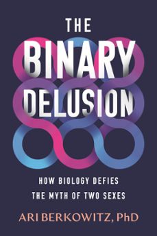 the binary delusion (ebook)-ari berkowitz-9780807023419