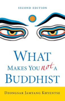 what makes you not a buddhist (ebook)-dzongsar jamyang khyentse-9780834846319