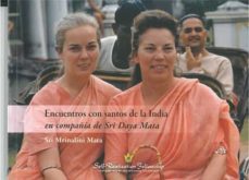 encuentros con santos de la india. en compañia de sri daya mata-9780876129319