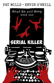 serial killer (ebook)-pat mills-kevin o neill-9780995661219