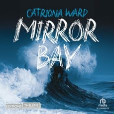 mirror bay (audiolibro)-catriona ward-9781004190119