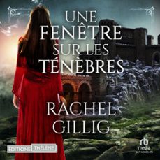 une fenetre sur les tenèbres - tome 01 le roi berger (audiolibro)-rachel gillig-9781004244119