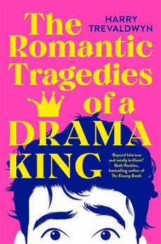 the romantic tragedies of a drama king (ebook)-harry trevaldwyn-9781035049219