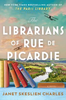 the librarians of rue de picardie (ebook)-janet skeslien charles-9781035417919