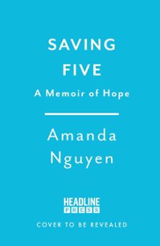 saving five-amanda nguyen-9781035427819
