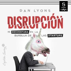 disrupcion (audiolibro)-dan lyons-violeta arranz (translator)-9781094421919
