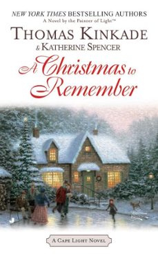 a christmas to remember (ebook)-thomas kinkade-katherine spencer-9781101215319