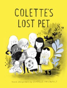 colette's lost pet (ebook)-isabelle arsenault-9781101917619