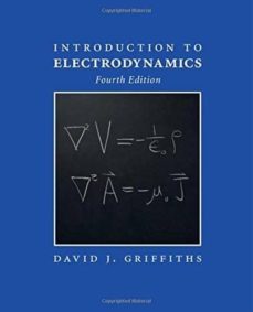 introduction to electrodynamics (4th ed.)-david j. griffiths-9781108420419