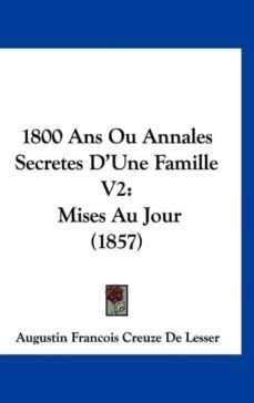 1800 ans ou annales secretes dune famille v2-9781160935319